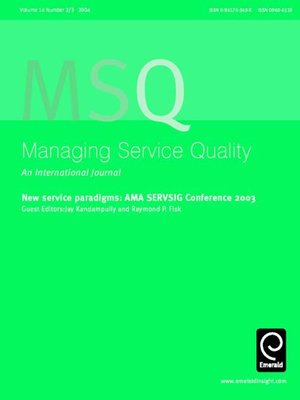 cover image of Managing Service Quality, Volume 14, Issue 2 & 3